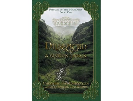 Livro Dìlseachd A Stolen Crown Princess of the Highlands de Cheyenne Van Langevelde (Inglês)
