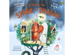 Livro Home for Spark the Dragon de Jess Webb (Inglês)