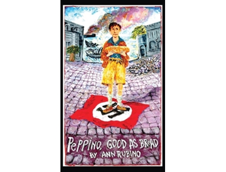 Livro Peppino, Good As Bread De Ann Rubino (inglês - Capa Dura)