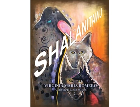 Livro Shalanitawu de Virginia Maria Romero (Inglês)