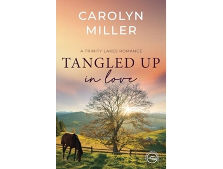 Livro Tangled Up in Love de Carolyn Miller (Inglês)