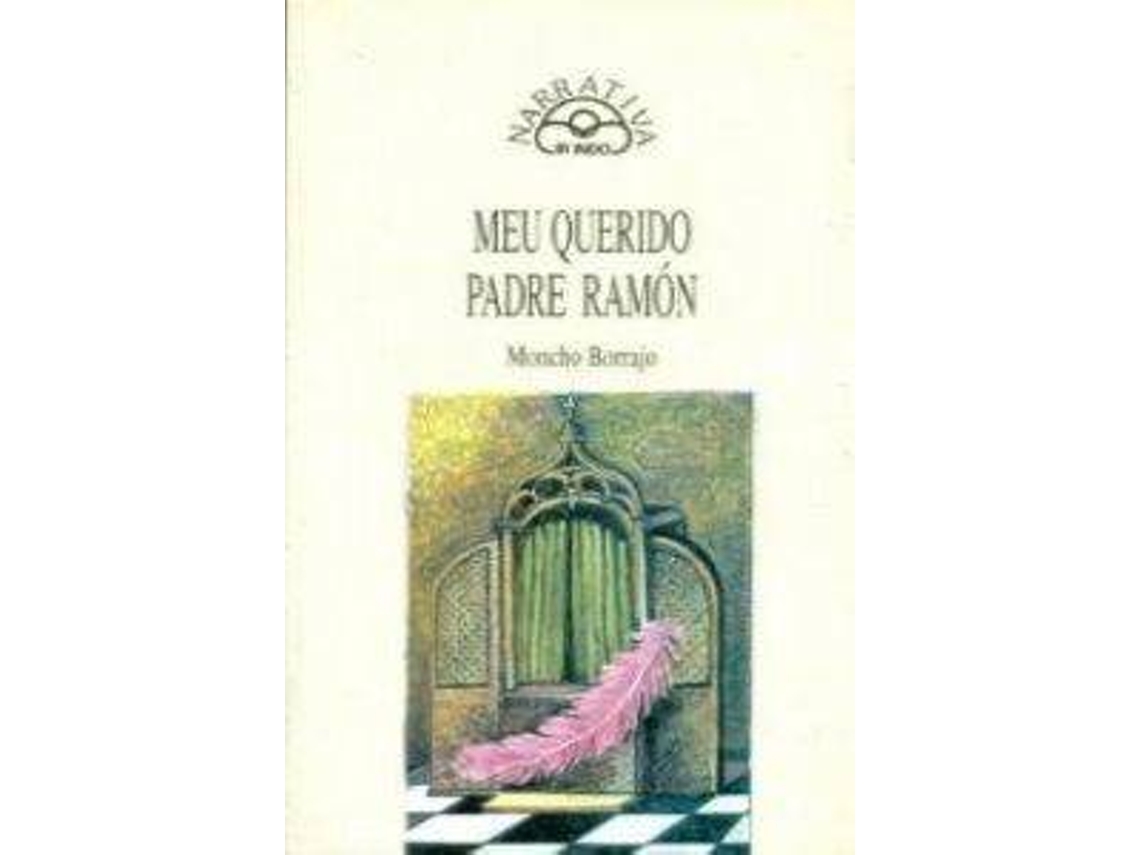 Livro Meu Querido Padre Ramón de Moncho Borrajo (Espanhol)