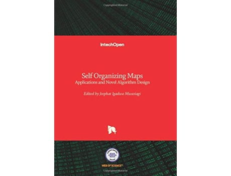 Livro Self Organizing Maps de Ryotaro Kamimura (Inglês - Capa Dura)