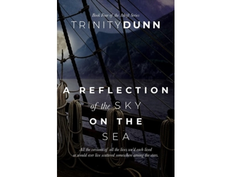 Livro A Reflection Of The Sky On The Sea De Trinity Dunn (inglês)