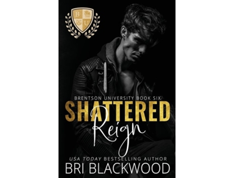 Livro Shattered Reign de Bri Blackwood (Inglês)