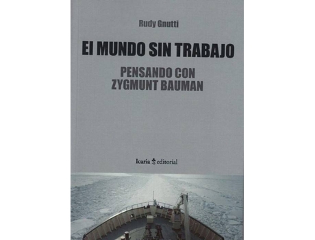 Livro Mundo Sin Trabajo de Rudy Gnutti