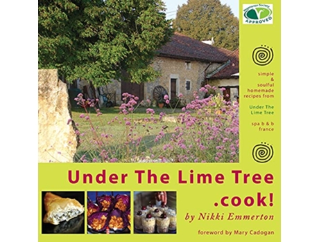 Livro Under The Lime Treecook de Nikki Emmerton (Inglês)