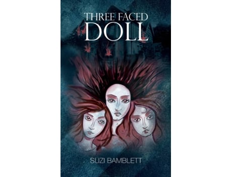 Livro Three Faced Doll De Suzi Bamblett (inglês)
