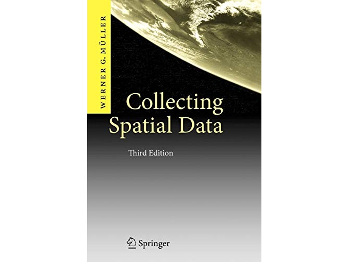 Livro Collecting Spatial Data Optimum Design of Experiments for Random Fields de Werner G Müller (Inglês)