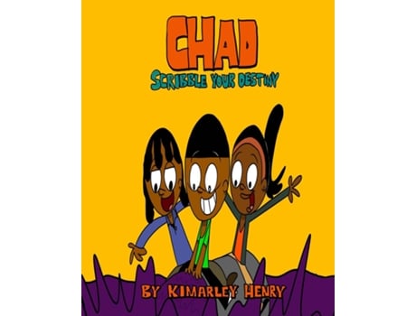 Livro Chad Scribble Your Destiny de Kimarley Henry (Inglês)
