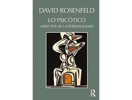 Livro Lo Psicótico Spanish Edition de David Rosenfeld (Espanhol)
