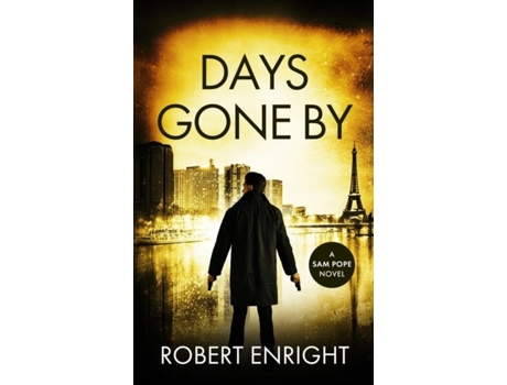 Livro Days Gone By de Robert Enright (Inglês)