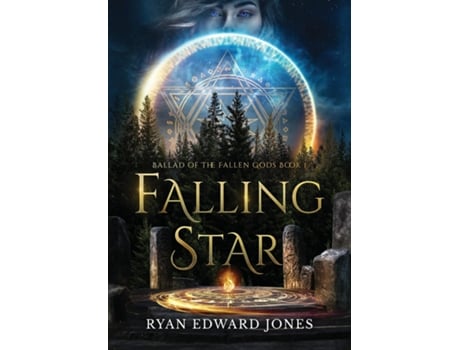Livro Falling Star Ballad of The Fallen Gods Book 1 de Ryan Edward Jones (Inglês)