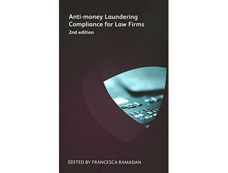 Livro Antimoney Laundering Compliance for Law Firms 2nd edition de Amy Bell, Robyn Brown et al. (Inglês)