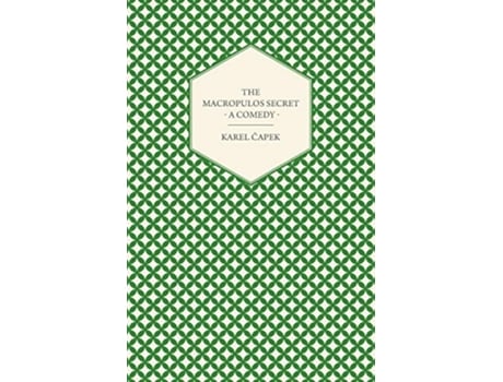 Livro The Macropulos Secret A Comedy de Karel Capek (Inglês)