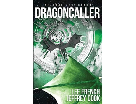 Livro Dragoncaller De Lee French E Jeffrey Cook (inglês)