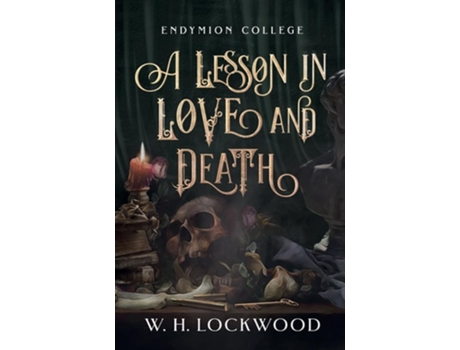 Livro A Lesson in Love and Death de W H Lockwood (Inglês)
