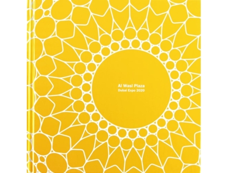 Livro Al Wasl Plaza de Adrian Smith + Gordon Gill Architecture Adrian Smith + Gordon Gill Architecture (Inglês - Capa Dura)
