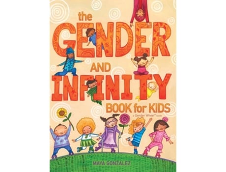 Livro The Gender and Infinity Book for Kids de Maya Gonzalez (Inglês - Capa Dura)