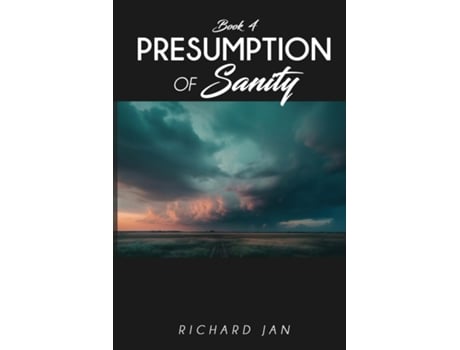 Livro Presumption of Sanity de Richard Jan (Inglês)