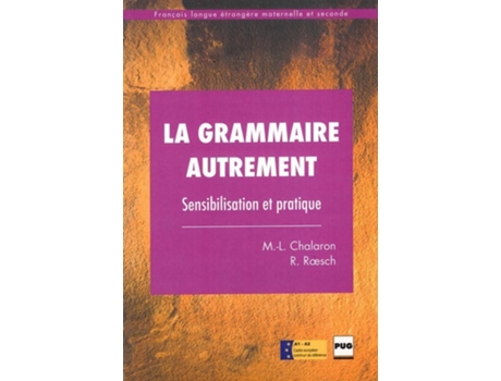 Livro La Grammaire Autrement de M.L.Chalaron