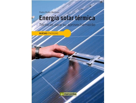 Livro Energía Solar Termica Tecnicas Para Su Aprovechamiento de Rufes Martinez (Espanhol)