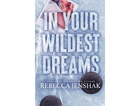 Livro In Your Wildest Dreams Special Edition de Rebecca Jenshak (Inglês)