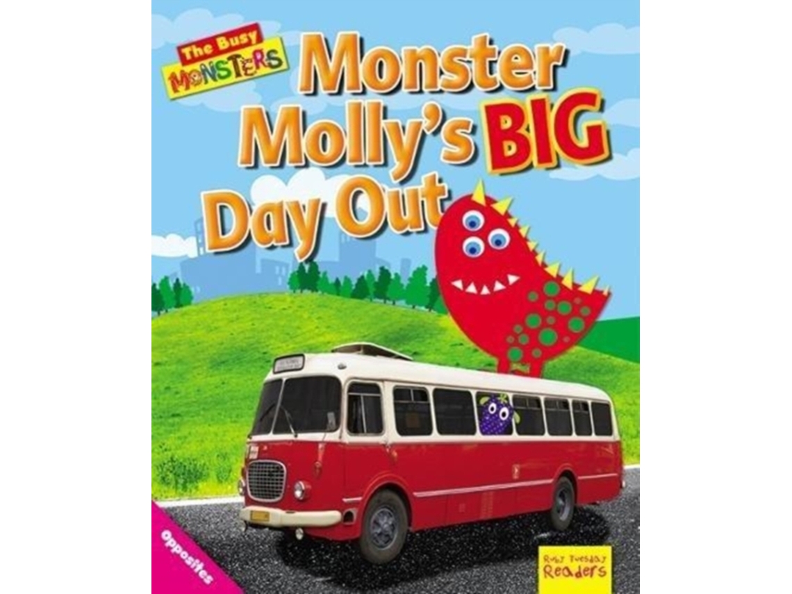 Livro Monster Mollys BIG Day out de Dee Reid (Inglês)