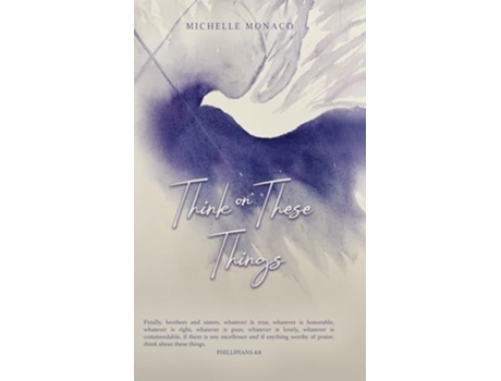 Livro Think on These Things de Michelle Monaco (Inglês - Capa Dura)