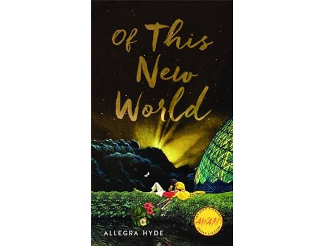 Livro Of This New World de Allegra Hyde (Inglês)