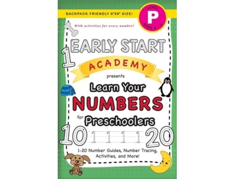 Livro Early Start Academy, Learn Your Numbers for Preschoolers 1-20 Number Guides, Number Tracing, Activities, and More! de Lauren Dick (Inglês)