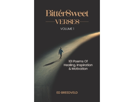 Livro Bittersweet Verses de Ed Breedveld (Inglês)