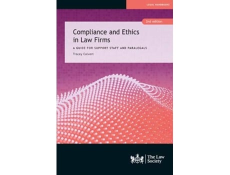 Livro Compliance and Ethics in Law Firms de Tracey Calvert (Inglês)