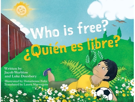 Livro Who Is Free? de Jacob Werblow e Luke Duesbery (Inglês)