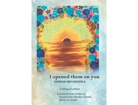 Livro I opened them on you de Benmoussa Ouidad (Inglês)