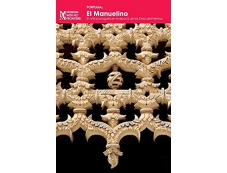 Livro El Manuelino De Pedro Dias, Dalila Rodrigues Et Al. (espanhol)