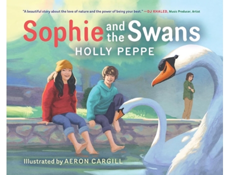 Livro Sophie and the Swans de Holly Peppe (Inglês - Capa Dura)