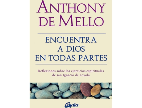 Livro Encuentra A Dios En Todas Partes de Anthony De Mello (Espanhol)