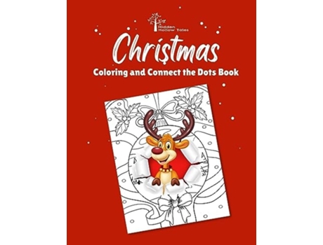 Livro Hidden Hollow Tales Christmas Coloring and Connect the Dots Book de Michael J Murphy (Inglês)