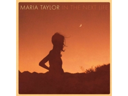 Vinil Maria Taylor - In The Next Life (1CDs)
