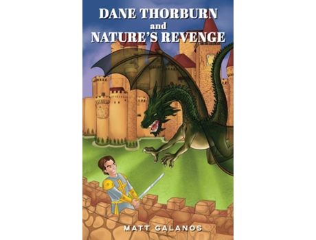 Livro Dane Thorburn And Natures Revenge De Matt Galanos (inglês)