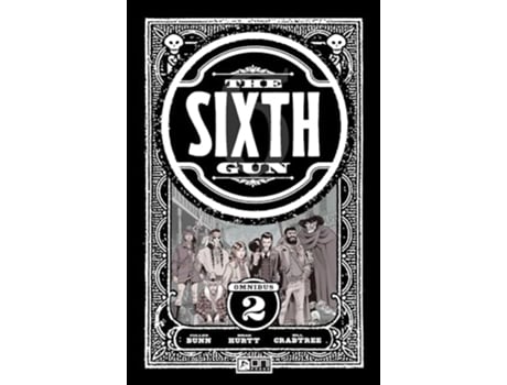 Livro Sixth Gun Omnibus Vol. 2 de Cullen Bunn e Brian Hurtt (Inglês)