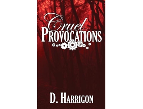 Livro Cruel Provocations A Lightning Jar novel de D Harrigon (Inglês)