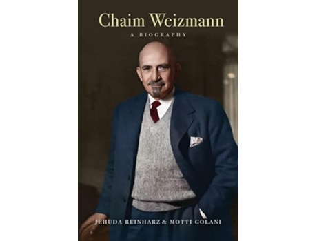Livro Chaim Weizmann de Jehuda Reinharz e Motti Golani (Inglês - Capa Dura)