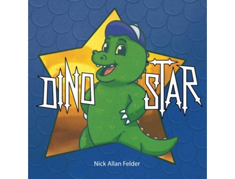 Livro Dino Star De Nick Allan Felder (inglês)