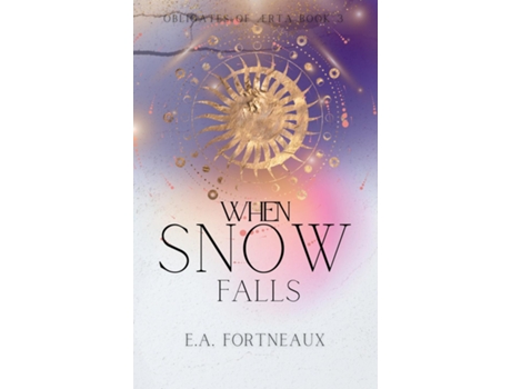 Livro When Snow Falls de E A Fortneuax (Inglês)