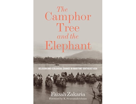 Livro Camphor Tree and the Elephant de Faizah Zakaria (Inglês)