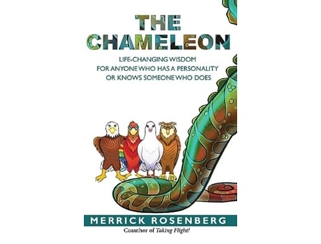 Livro The Chameleon Life-Changing Wisdom for Anyone Who Has a Personality or Knows Someone Who Does de Merrick Rosenberg (Inglês - Capa Dura)