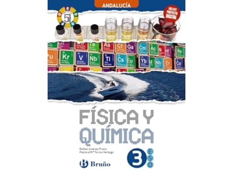 Livro Fisica Y Quimica 3ºeso 5 Etapas Andalucia 24 Da Editorial Bruño De Rafael Jiménez Prieto E Pastora Mª Torres Verdugo (espanhol)