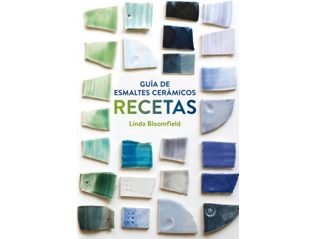 Livro Guía de esmaltes cerámicos de Linda Bloomfield